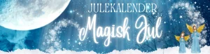 Magisk Jul - Julekalender