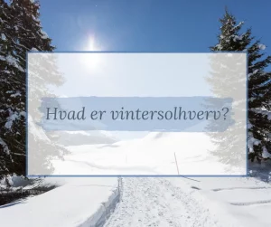 Hvad er vintersolhverv